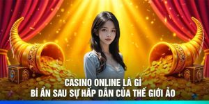 Casino Online Là Gì: Bí Ẩn Sau Sự Hấp Dẫn Của Thế Giới Ảo